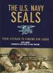 The U. S. Navy Seals: From Vietnam to Finding Bin Laden