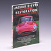 Jaguar E-Type Six-Cylinder Restoration & Originality Guide