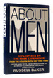 About Men Reflections on the Male Experience From the "New York Times"