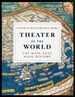 Theater of the World: the Maps That Made History