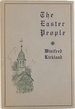 The Easter People; a Pen-Picture of the Moravian Celebration of the Resurrection