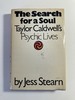 The Search for a Soul: Taylor Caldwell's Psychic Lives