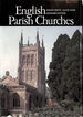 English Parish Churches (World of Art S. )