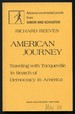 American Journey: Travelling With Tocqueville in Search of Democracy in America