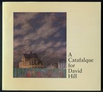 A Catafalque for David Hill
