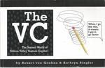 The Vc: the Surreal World of Silicon Valley Venture Capital