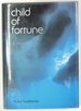 Child of Fortune, a Novel