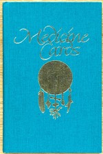 MEDICINE CARDS THE DISCOVERY OF POWER THROUGH THE WAYS OF ANIMALS