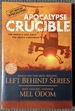 Apocalypse Crucible: The Earth's Last Days: The Battle Continues