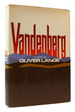 Vandenberg a Novel