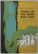 People of the Short Blue Corn: Tales and Legends of the Hopi Indians