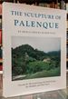 The Sculpture of Palenque, Volume IV: the Cross Group, the North Group, the Olvidado, and Other Pieces