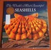 The World's Most Beautiful Seashells (Worlds Most Series)