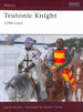 Teutonic Knight: 1190-1561: No. 124 (Warrior)