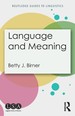 Language and Meaning (Routledge Guides to Linguistics)