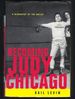 Becoming Judy Chicago: a Biography of the Artist