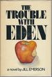 The Trouble With Eden