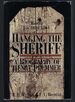 Hanging the Sheriff: a Biography of Henry Plummer