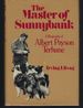 The Master of Sunnybank: a Biography of Albert Payson Terhune