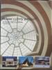 Frank Lloyd Wright: a Visual Encyclopedia