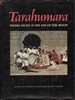 Tarahumara: Where Night is the Day of the Moon