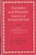 Narrative and Dramatic Sources of Shakespeare Volume IV (4). Later English History Plays; King John; Henry IV; Henry V; Henry VIII