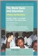 The World Bank and Education: Critiques and Alternatives (Comparative and International Education: a Diversity of Voices, 14)