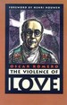 The Violence of Love