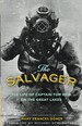 The Salvager: the Life of Captain Tom Reid on the Great Lakes (Fesler-Lampert Minnesota Heritage)