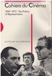 Cahiers Du Cinema Volume III: 1969-1972: . the Politics of Representation
