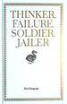 Thinker, Failure, Soldier, Jailer: an Anthology of Great Lives in 365 Days-the Telegraph (Telegraph Books)