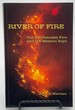 River of Fire: the Rattlesnake Fire and the Mission Boys