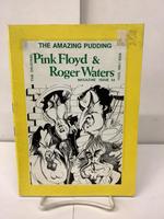 The Amazing Pudding, Pink Floyd & Roger Waters, Issue 54, April 1992