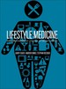 Lifestyle Medicine: Managing Diseases of Lifestyle in the 21st Century