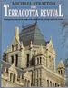 The Terracotta Revival; Building Innovation and the Image of the Industrial City in Britain and North America