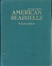 American Seashells; the Marine Molluska of the Atlantic and Pacific Coasts of North America