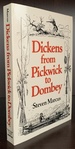 Dickens: From Pickwick to Dombey