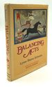 Balancing Acts-Inscribed Warmly to Poet Gerald Stern