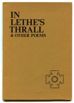In Lethe's Thrall & Other Poems