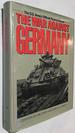The War Against Germany: Europe and Adjacent Areas (United States Army in World War II)