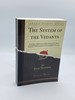 The System of the Vedanta According to Badarayana's Brahma Sutras and Cankara's Commentary Thereon Set Forth as a Compendium of the Dogmatics of...the Standpoint of Cankara