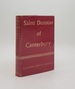 Saint Dunstan of Canterbury a Study of Monastic Reform in the Tenth Century