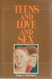 Teens and Love and Sex