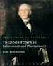 Theodor Fontane: Lebensraum Und Phantasiewelt: Eine Biographie (German Edition)