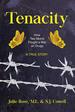 Tenacity: How Two Mums Fought a War Against Drugs (15) (Gwe Creative Non-Fiction)