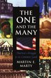 The One and the Many: America's Struggle for the Common Good (the Joanna Jackson Goldman Memorial Lecture on American Civilization and Government)