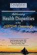 Addressing Health Disparities in the Lgbtqia+ Community