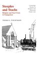 Steeples and Stacks: Religion and Steel Crisis in Youngstown, Ohio (Cambridge Studies in Religion and American Public Life)