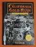 The California Gold Rush: an Interactive History Adventure (You Choose: History)