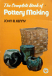The Complete Book of Pottery Making